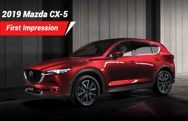 2019 Mazda CX-5 - First impression