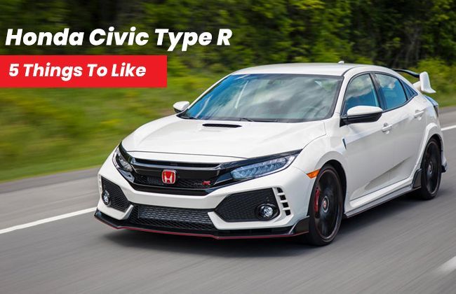 Honda Civic Type R - 5 Things We Like