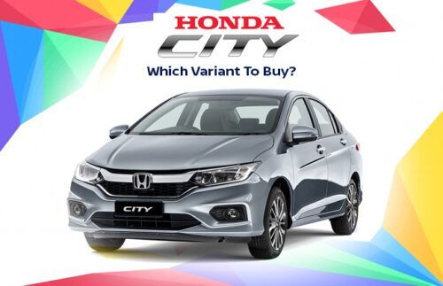 Honda City - Which variant to buy?