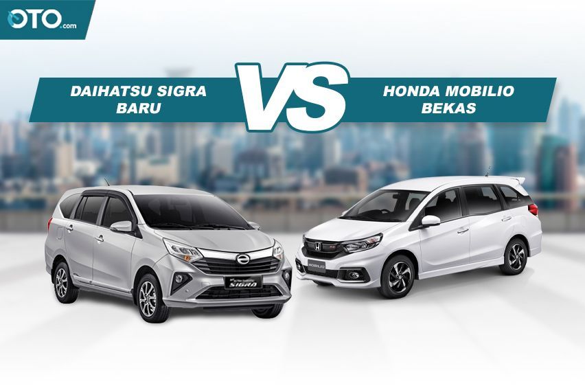 Daihatsu Sigra Anyar vs Honda Mobilio Bekas, Pilih Mana?