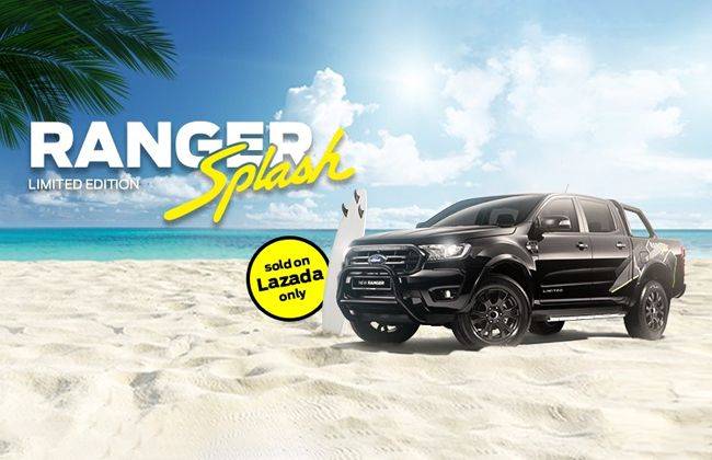 All 19 units of Ford Ranger Splash Limited Edition booked