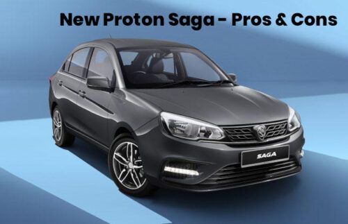New Proton Saga - Pros & Cons 