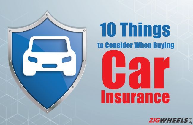 10 things to consider when buying a car insurance