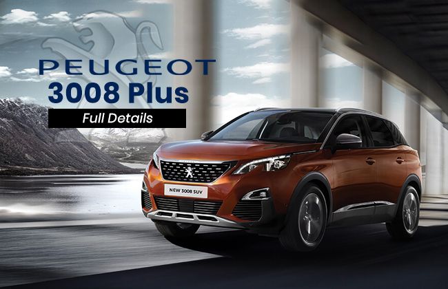 Peugeot 3008 Plus - Full Details