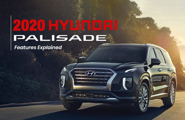 2020 Hyundai Palisade - Features explained