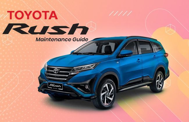 Toyota Rush - Maintenance guide 