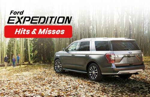 Ford Expedition - Hits &amp; misses