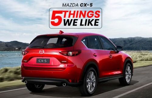 Mazda CX-5 - 5 things we like