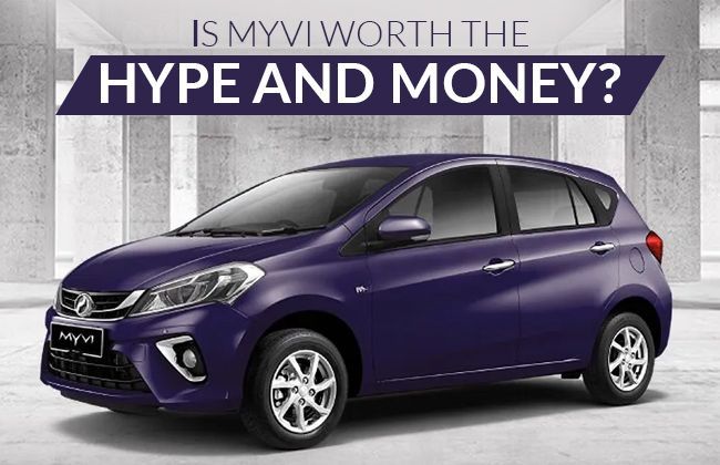 Is Myvi worth the hype and money?