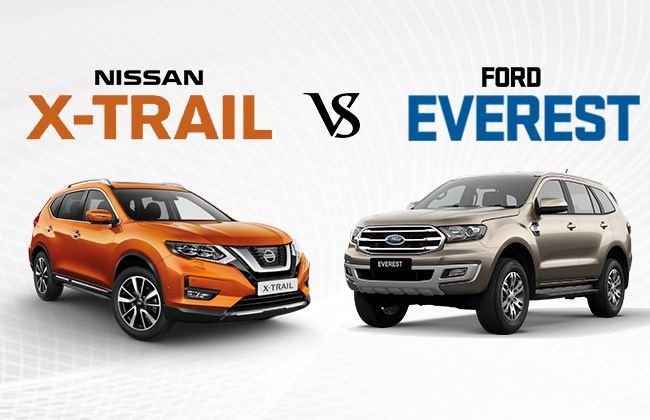 Nissan X-Trail vs Ford Everest - SUV that caught our eye the most?