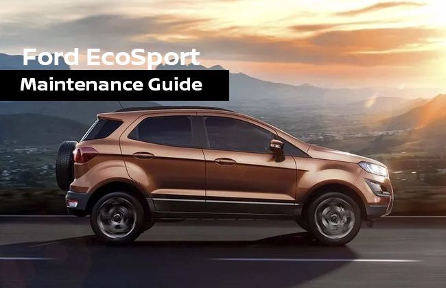 Ford EcoSport - Maintenance guide