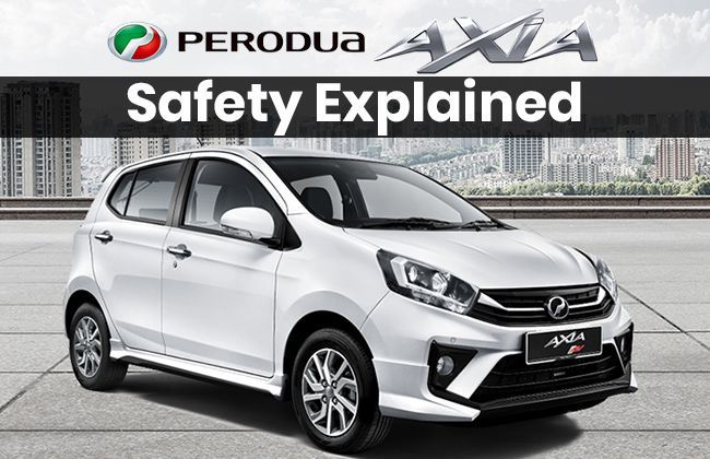 Perodua Axia - Safety explained