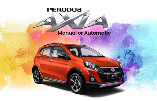Perodua Axia - Which is better, manual or automatic?