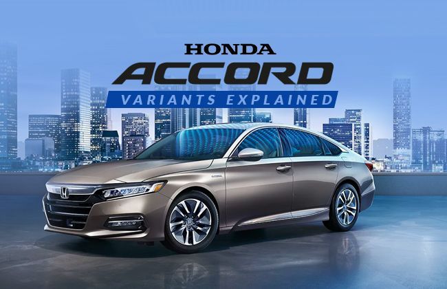 Honda Accord - Variants explained