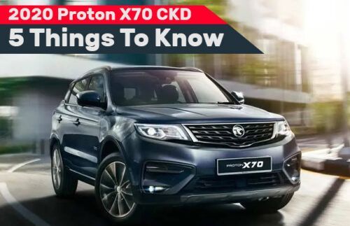 2020 Proton X70 CKD - 5 things to know