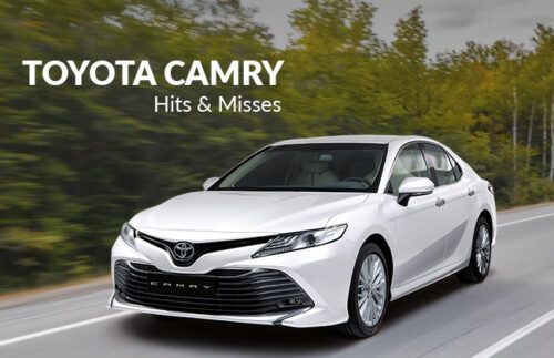 Toyota Camry - Hits and misses