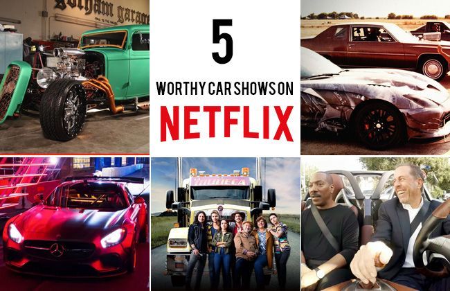 5 worthy Netflix dose for car enthusiasts 