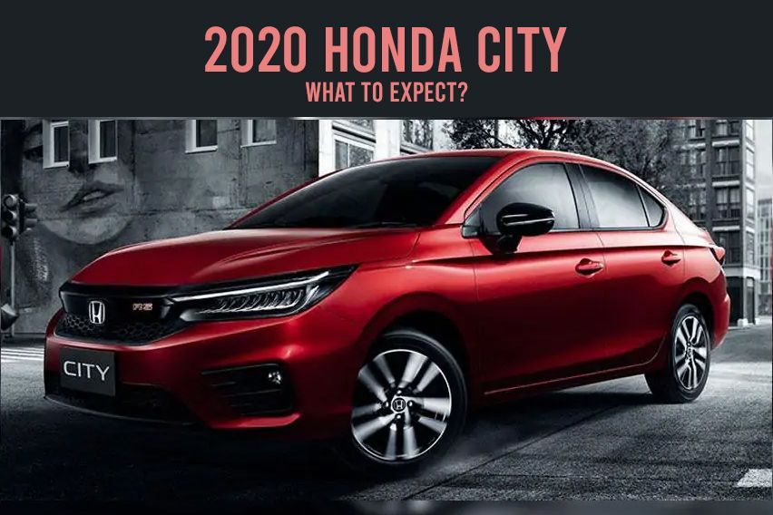 2020 Honda City: What to expect?