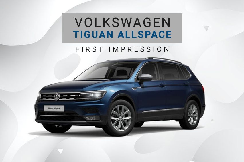 Volkswagen Tiguan Allspace: First impression