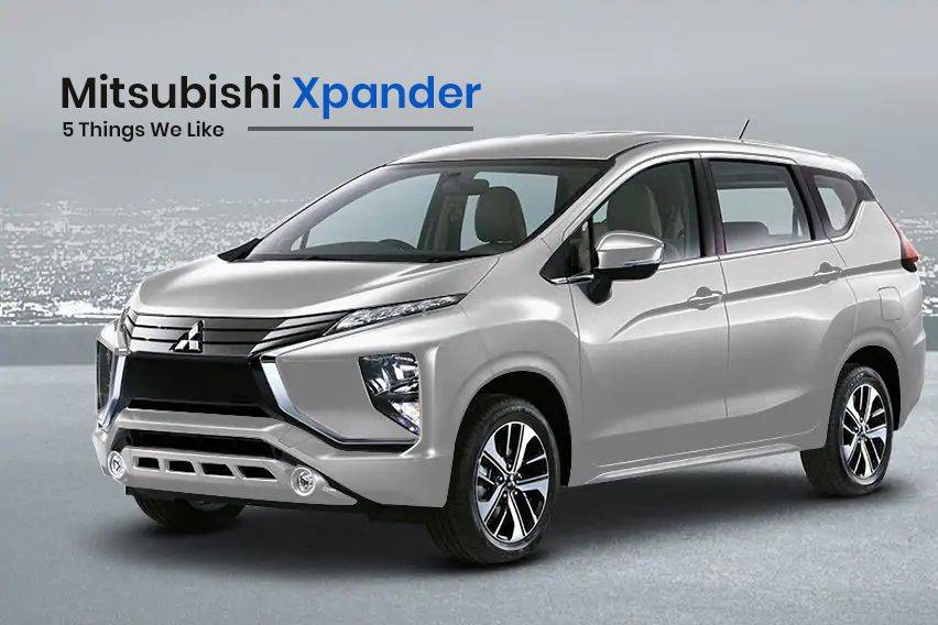 Mitsubishi Xpander: 5 Things we like