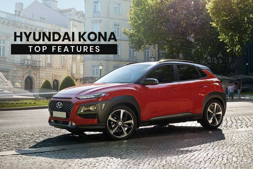 Hyundai Kona: Top features