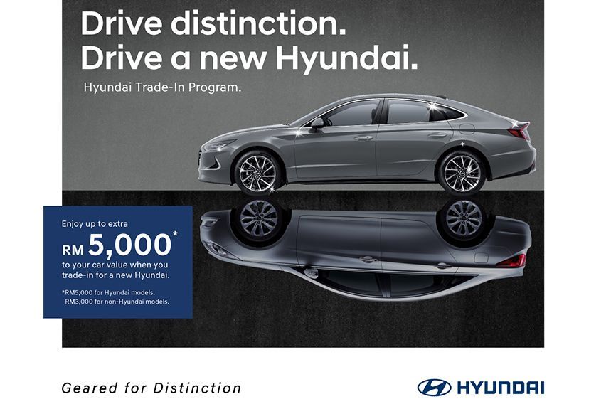 Hyundai Malaysia offers irresistible trade-in deal; up to RM5k additional value