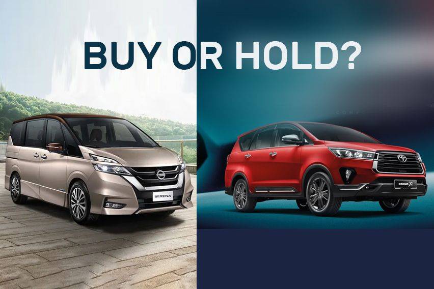 Buy or Hold: Wait for the new Toyota Innova or buy the Nissan Serena?