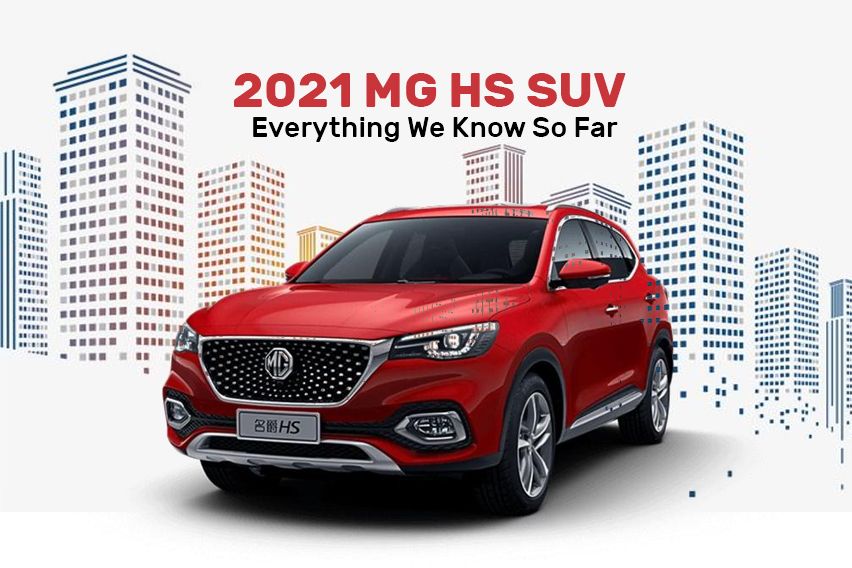 2021 MG HS SUV: Everything we know so far