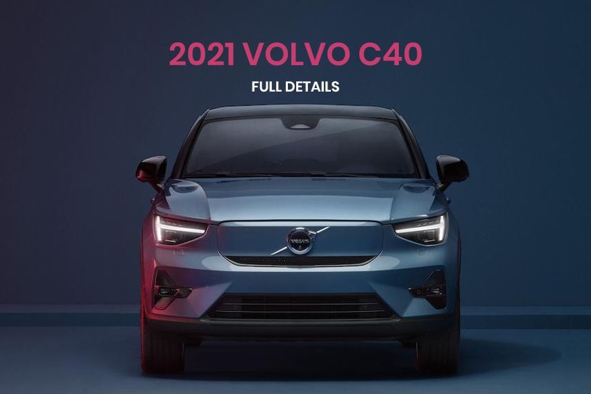 2021 Volvo C40 Recharge out now; full details uncovered 