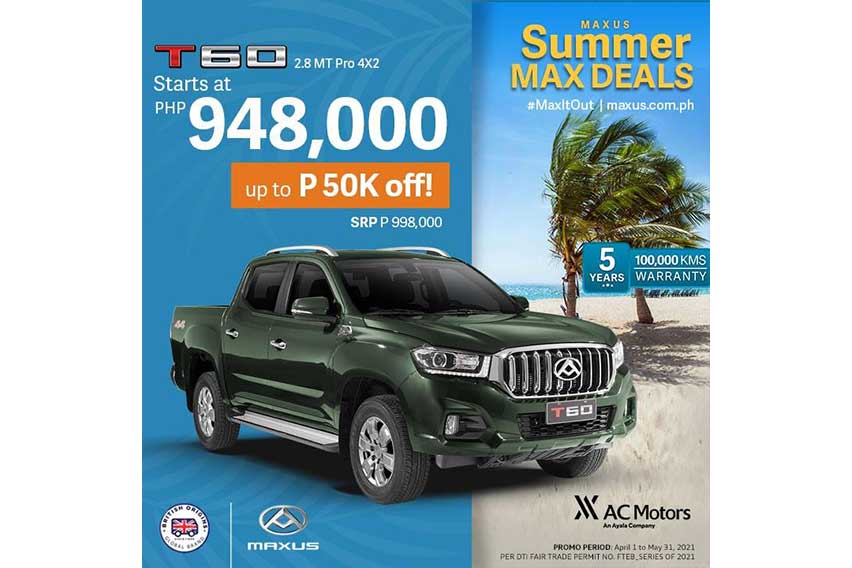 Maxus T60 Summer Max Deals Promo 2021