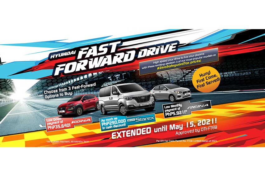 Hyundai ‘Fast Forward Drive’ promo extended until May 15