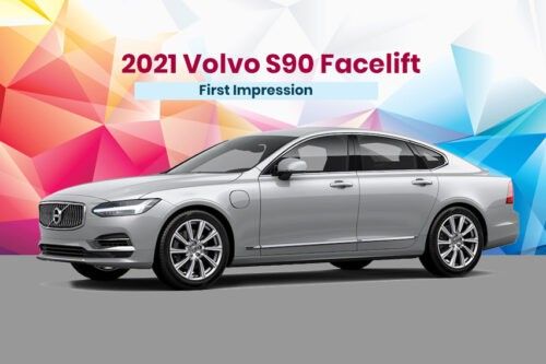 2021 Volvo S90 facelift: First impression