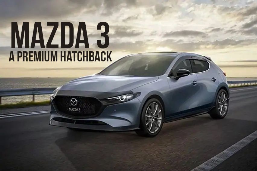 Mazda 3: Five features that make it the best premium hatchback