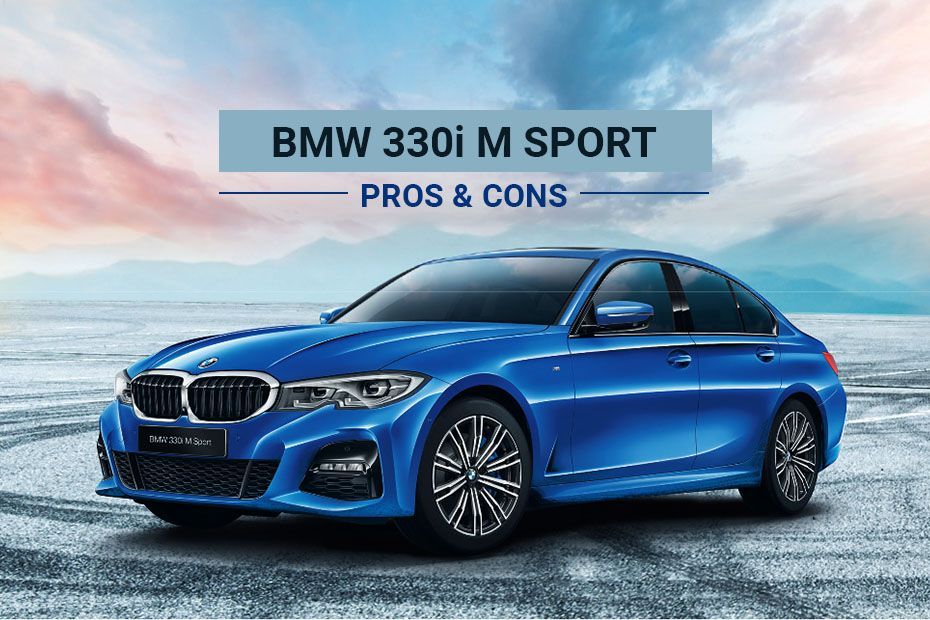 BMW 330i M Sport Pros and cons