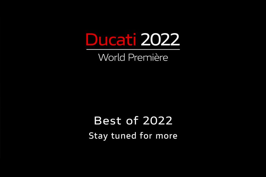 Ducati World Premiere 2022