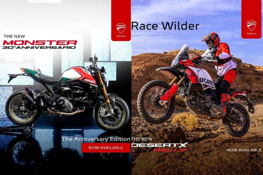 Ducati DesertX Rally and Monster 30° Anniversario edition now in Malaysia