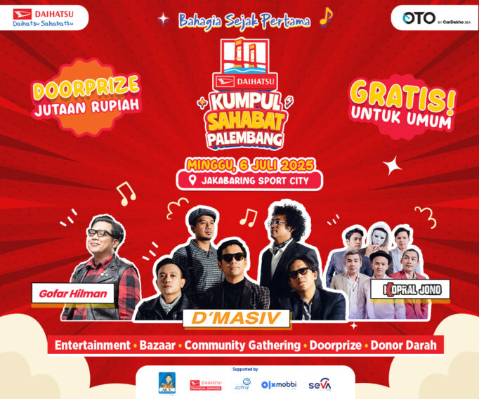 Jangan Lupa! Daihatsu Kumpul Sahabat Palembang 2025 Digelar Besok di Jakabaring Sport City Jangan Lupa! Daihatsu Kumpul Sahabat Palembang 2025 Digelar Besok di Jakabaring Sport City