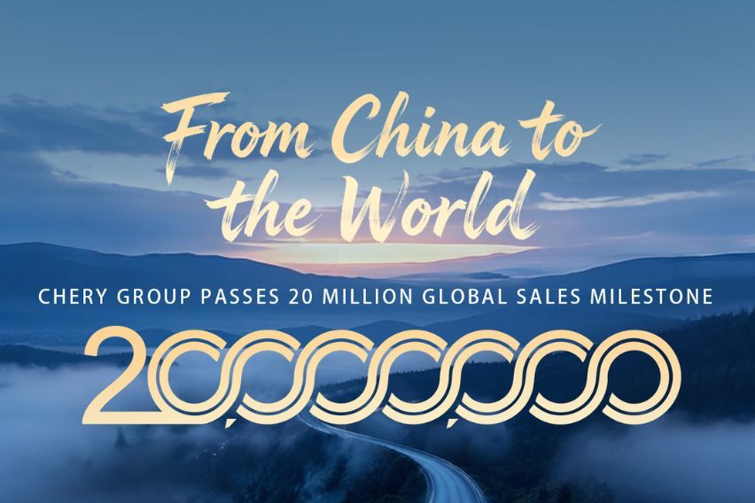 Chery Group officially surpasses 20-M cumulative global sales